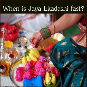Jaya Ekadashi 2023 | Ekadashi 2023|